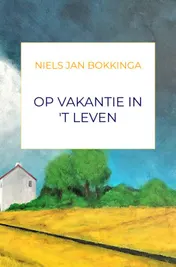 Omslag van Op vakantie in 't leven
