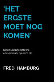 Omslag van 'Het ergste moet nog komen'