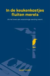 Omslag van In de keukenkastjes fluiten merels