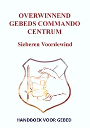 Omslag van OVERWINNEND GEBEDS COMMANDO CENTRUM