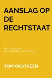 Omslag van Aanslag op de Rechtstaat