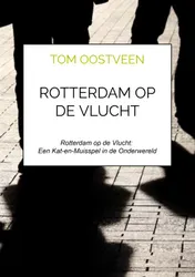 Omslag van Rotterdam op de vlucht