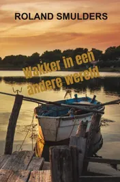 Omslag van Wakker in een andere wereld