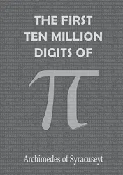 Omslag van THE FIRST 10 MILLION DIGITS OF PI