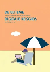 Omslag van De Ultieme Digitale Reisgids