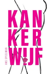 Omslag van Kankerwijf