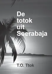 Omslag van De totok uit Soerabaja