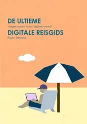 Omslag van De Ultieme Digitale Reisgids
