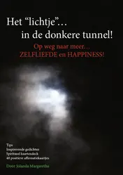 Omslag van Het lichtje… in de donkere tunnel!