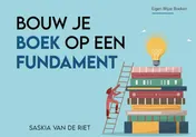 Omslag van Bouw je boek op een fundament