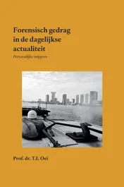 Omslag van Forensisch gedrag in de dagelijkse actualiteit