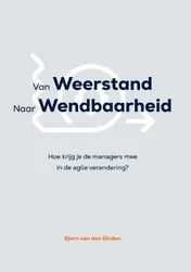 Omslag van van Weerstand naar Wendbaarheid