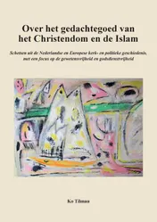 Omslag van Over het gedachtegoed van het Christendom en de Islam