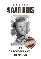 Omslag van Naar huis in de schoenen van Heydrich