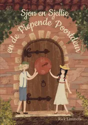 Omslag van Sjon en Sjellie en De Piepende Poortdeur