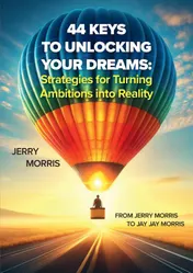 Omslag van 44 Keys to Unlocking Your Dreams