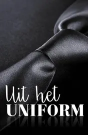 Omslag van Uit het uniform