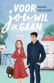 Omslag van Voor jou wil ik gaan