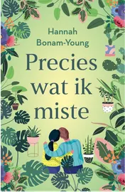 Omslag van Precies wat ik miste
