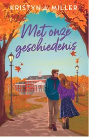 Omslag van Met onze geschiedenis