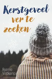 Omslag van Kerstgevoel ver te zoeken