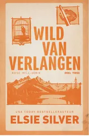 Omslag van Wild van verlangen