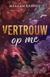 Omslag van Vertrouw op me