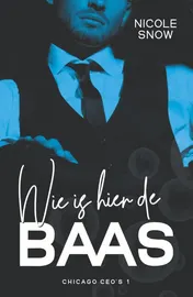 Omslag van Wie is hier de baas