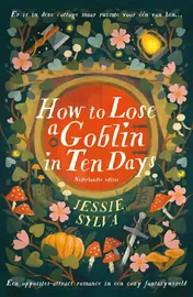 Omslag van How to lose a goblin in ten days