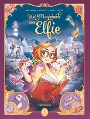 Omslag van Het magieboek van Elfie 1: Bretagne