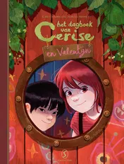 Omslag van Het dagboek van Cerise en Valentijn