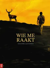 Omslag van Wie me raakt