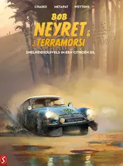 Omslag van Bob Neyret & J. Terramorsi