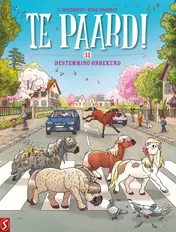 Omslag van Te paard! 11: Bestemming onbekend