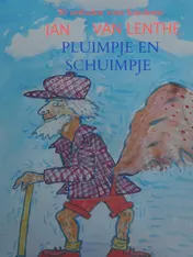 Omslag van Jan van Lenthe vertelt (1) Pluimpje en Schuimpje