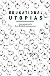 Omslag van Educational Utopias