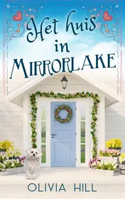 Omslag van Het huis in Mirrorlake