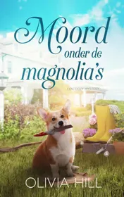 Omslag van Moord onder de magnolia's