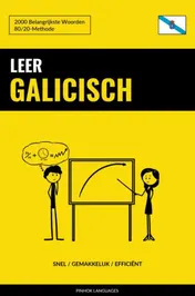Omslag van Leer Galicisch - Snel / Gemakkelijk / Efficiënt