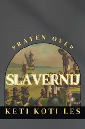Omslag van Praten over slavernij