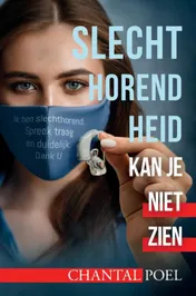 Omslag van Slechthorendheid kan je niet zien