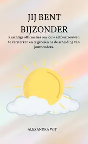 Omslag van Jij Bent Bijzonder