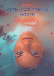 Omslag van Geen haar op mijn hoofd
