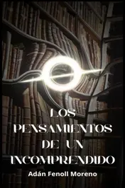 Omslag van Los pensamientos de un incomprendido