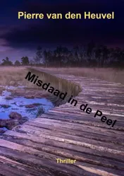 Omslag van Misdaad in de Peel
