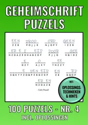 Omslag van Geheimschrift Puzzelboek NR. 4 - 100 Puzzels - Incl. Uitleg, Tips en Oplossingen
