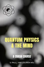 Omslag van Quantum Physics & the Mind