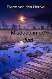 Omslag van Misdaad in de Peel