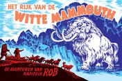 Omslag van Het rijk van de witte mammouth