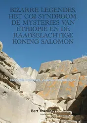 Omslag van Bizarre legendes, het CO2-syndroom, de mysteries van Ethiopië en de raadselachtige koning Salamon